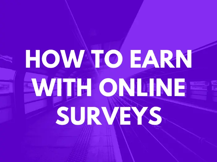 How To Earn With Online Surveys: The Ultimate Online Survey Jobs Guide - Surveystor