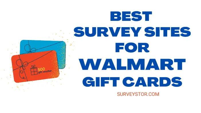 Best Survey Sites For Walmart Gift Cards