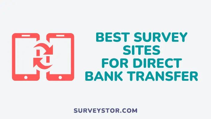 best survey sites for direct transfer - surveystor