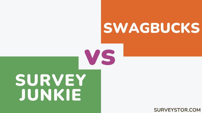 Survey Junkie vs Swagbucks - Surveystor