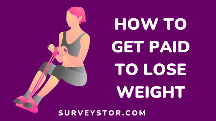 Get paid to lose weight - Surveystor
