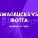 Swagbucks vs Ibotta
