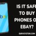 is it safe to buy phones on eBay - surveystor